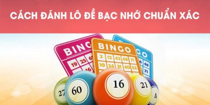 Soi cầu lô đề bằng bạc nhớ rất dễ thực hiện